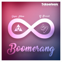 Boomerang - Single - Super Future & Gbread