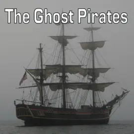 The Ghost Pirates (Unabridged)