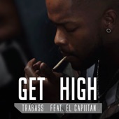 Trabass - Get High (Feat. El Capiitan) artwork