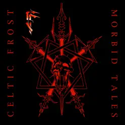 Morbid Tales - Celtic Frost