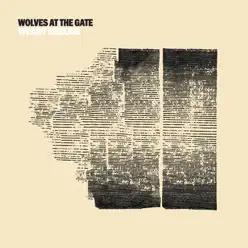 Weary Ground - Single - Wolves At The Gate