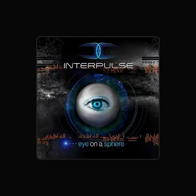 Listen to Interpulse, watch music videos, read bio, see tour dates & more!