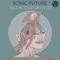 Silence Spoken (Foreign Guest Remix) - Sonic Future lyrics