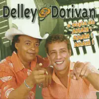 Caipira Irado — Delley & Dorivan