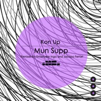 Mun Supp - EP - Kon Up