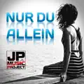 Nur du allein