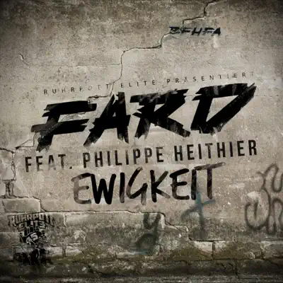 Ewigkeit (feat. Philippe Heithier) - Single - Fard