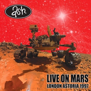 Live on Mars: London Astoria 1997