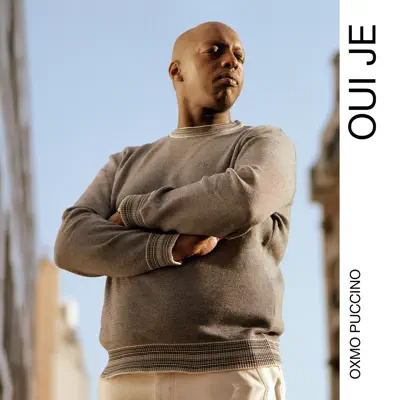 Oui Je - Single - Oxmo Puccino