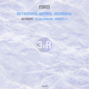 Astronomy Domine (Remixes) - Single