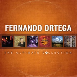 Fernando Ortega Lord of Eternity