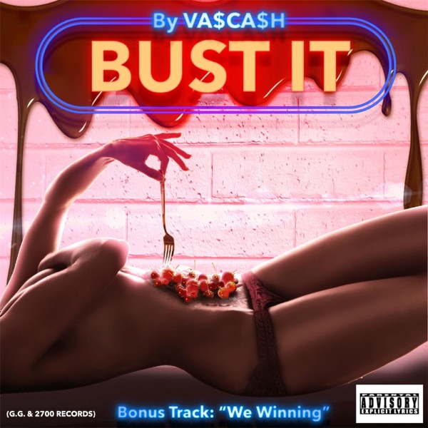 Bust It (feat. Rocky) - EP