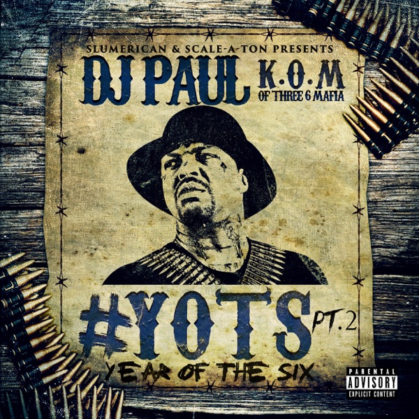YOTS (Year of the Six), Pt. 2