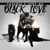 Papoose - Black Love (Remix)