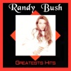 Randy Bush Greatests Hits, 2016