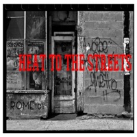 Heat to the Streets (feat. Big E) - Single - Rome101