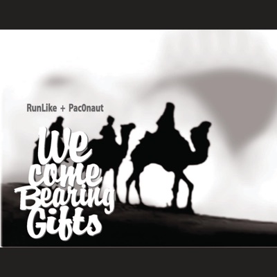 We Come Bearing Gifts