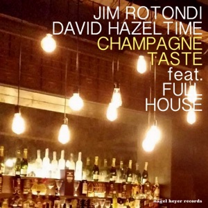 Champagne Taste (feat. Greg Skaff, Barak Mori & Joe Strasser)