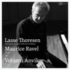 Vebjørn Anvik - Maurice Ravel: Miroirs - Noctuelles