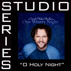 O Holy Night (Studio Series Performance Track) - - Single - David Phelps O Holy Night (Studio Series Performance Track) - - Single - David Phelps