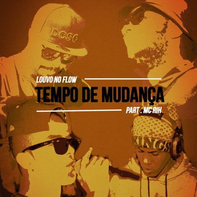 Tempo de Mudança (feat. MC Rih) - Single