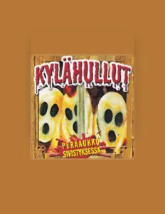 Listen to Kylähullut, watch music videos, read bio, see tour dates & more!