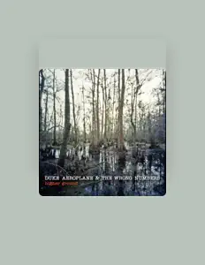 Duke Aeroplane & the Wrong Numbers을(를) 듣고, 뮤직 비디오를 보고, 약력을 읽고, 투어 일정 등을 확인하세요!