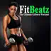 Fitbeatz the Ultimate Killburn Workout & DJ Mix (The Best Music for Aerobics, Pumpin' Cardio Power, Crossfit, Exercise, Steps, Barré, Routine, Curves, Sculpting, Abs, Butt, Lean, Twerk, Slim Down Fitness Workout) album cover