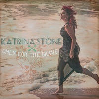 Only for the Brave - EP - Katrina Stone