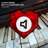 Back to Oldschool - Single - Alexey Romeo
