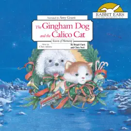 The Gingham Dog and the Calico Cat (Unabridged)