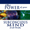 The Power of Your Subconscious Mind - Joseph Murphy new Single