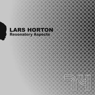 Resonatory Aspects - Single by Lars Horton album reviews, ratings, credits