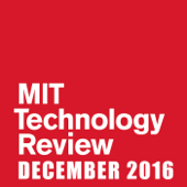 MIT Technology Review, December 2016 - Technology Review Cover Art