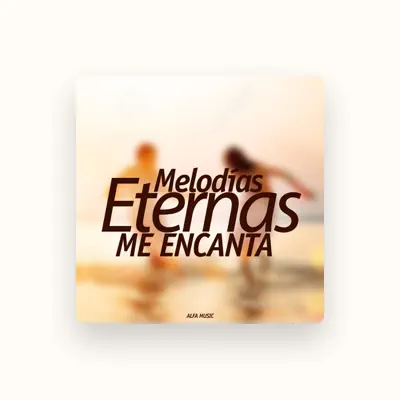 Listen to Melodías Eternas, watch music videos, read bio, see tour dates & more!