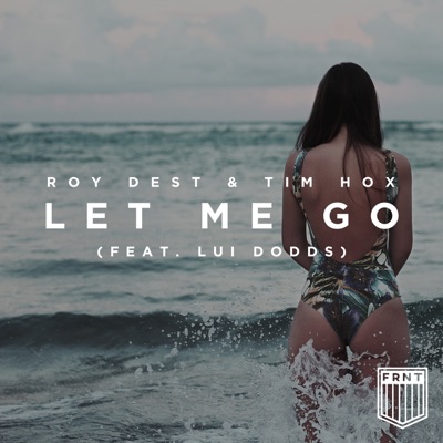 Let Me Go (feat. Lui Peng) - Single
