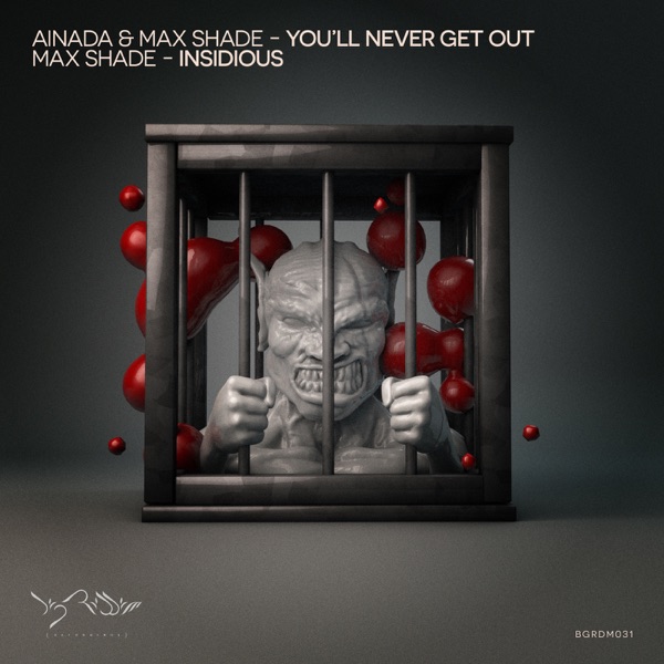 You'll Never Get Out / Insidious - Single