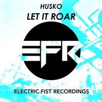 Let It Roar - Single - Husko