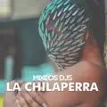 La Chilaperra