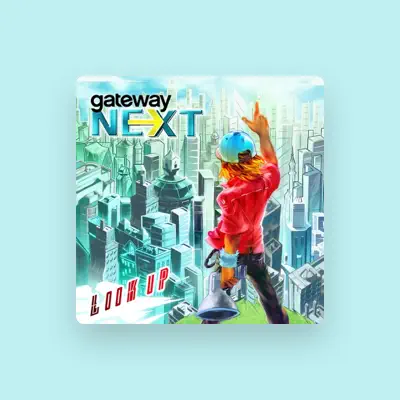 Listen to Gateway Next, watch music videos, read bio, see tour dates & more!