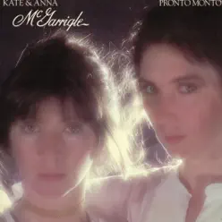 Pronto Monto (Remastered) - Kate & Anna Mcgarrigle Pronto Monto (Remastered) - Kate & Anna Mcgarrigle