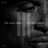 Big Tray Deee - Highly Aggressive (feat. Xzibit)