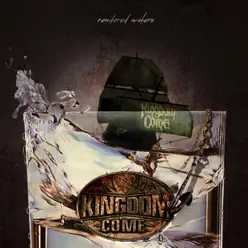 Rendered Waters - Kingdom Come
