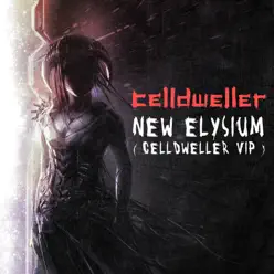 New Elysium (Celldweller Vip) - Single - Celldweller