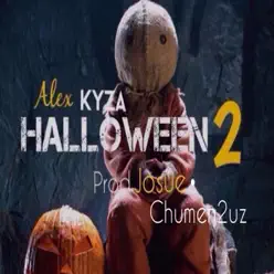 Halloween 2 - Single - Alex Kyza Halloween 2 - Single - Alex Kyza