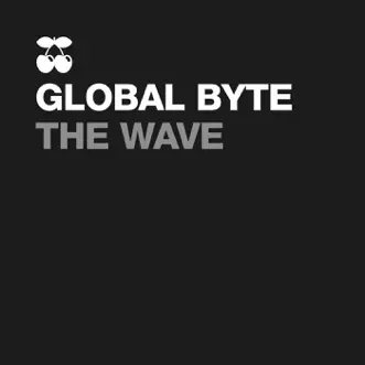 The Wave - Single by Global Byte album reviews, ratings, credits