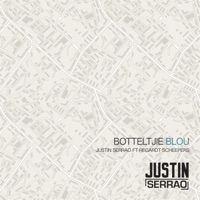 Botteltjie Blou (feat. Regardt Scheepers) - Single - Justin Serrao