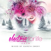 Electric for Life 2016 (Mixed by Gareth Emery) artwork