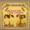 Los Cadetes de Linares - Dos Coronas a Mi Madre