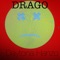 Drago - Daytona Hanzo lyrics
